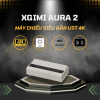 XGIMI AURA 2 GIÁ TỐT NHẤT TẠI GÔN STORE